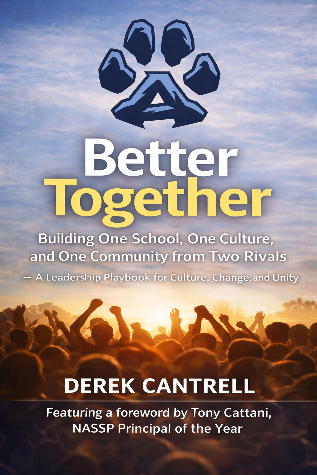 Cover of Better Together by Derek Cantrell